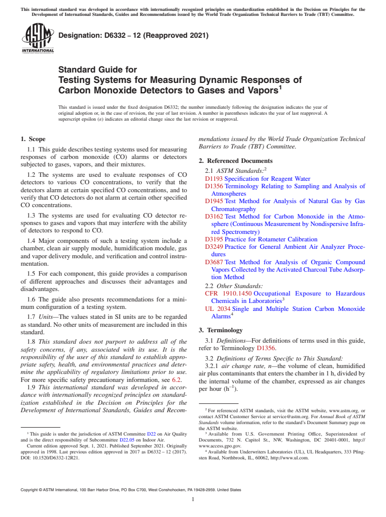 ASTM D6332-12(2021) - Standard Guide for  Testing Systems for Measuring Dynamic Responses of Carbon Monoxide  Detectors to Gases and Vapors