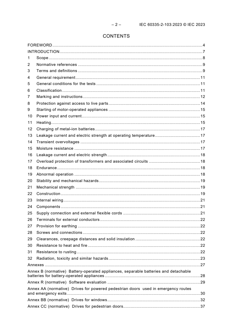 IEC 60335-2-103:2023 IEC 60335-2-103:2023 - Household and similar electrical appliances - Safety - Part 2-103: Particular requirements for drives for gates, doors and windows - Page 4 preview