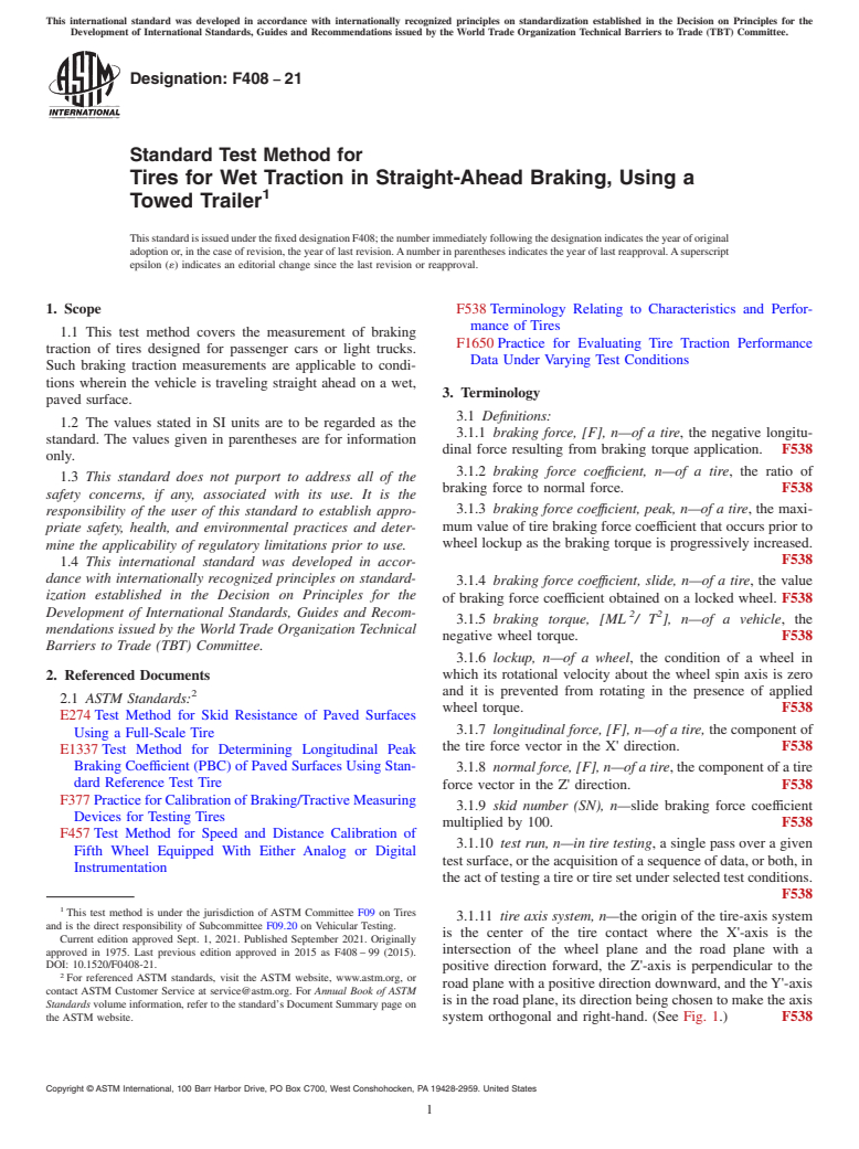 ASTM F408-21 - Standard Test Method for Tires for Wet Traction in Straight-Ahead Braking, Using a Towed  Trailer