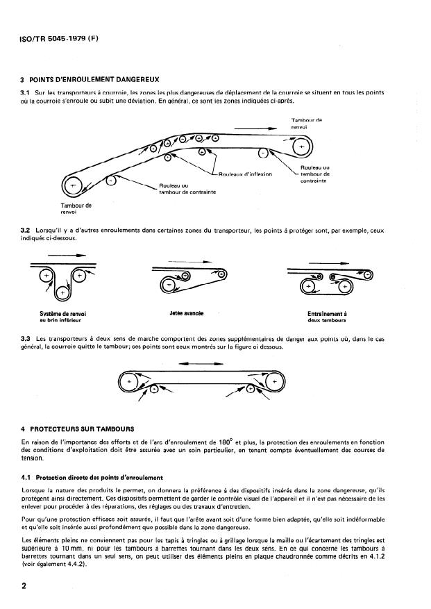 ISO/TR 5045:1979 ISO/TR 5045:1979 - Engins de manutention continue -- Code de sécurité des transporteurs a courroie -- Exemples de protection aux points d'enroulement - Page 2 preview