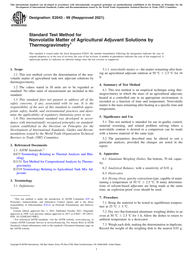 ASTM E2043-99(2021) - Standard Test Method for  Nonvolatile Matter of Agricultural Adjuvant Solutions by Thermogravimetry