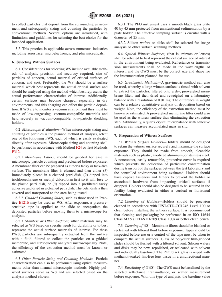 ASTM E2088-06(2021) - Standard Practice for  Selecting, Preparing, Exposing, and Analyzing Witness Surfaces  for Measuring Particle Deposition in Cleanrooms and Associated Controlled  Environments