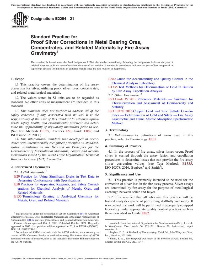 ASTM E2294-21 - Standard Practice for  Proof Silver Corrections in Metal Bearing Ores, Concentrates,  and Related Materials by Fire Assay Gravimetry