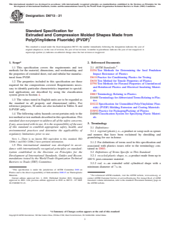 ASTM D6713-21 ASTM D6713-21 - Standard Specification for Extruded and Compression Molded Shapes Made from Poly(Vinylidene Fluoride) (PVDF) - Page 1 preview