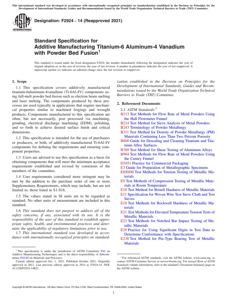 ASTM F2924-14(2021) - Standard Specification for  Additive Manufacturing Titanium-6 Aluminum-4 Vanadium with   Powder Bed Fusion