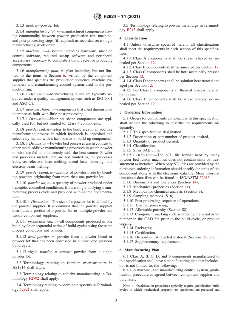 ASTM F2924-14(2021) - Standard Specification for  Additive Manufacturing Titanium-6 Aluminum-4 Vanadium with   Powder Bed Fusion