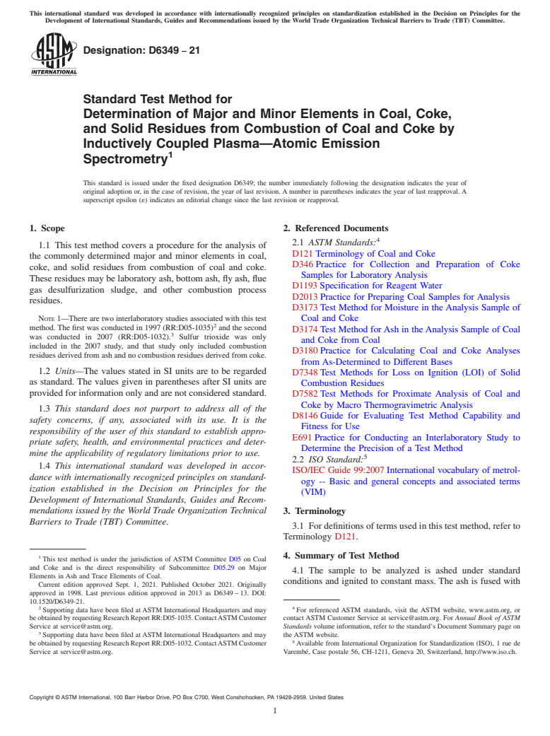ASTM D6349-21 - Standard Test Method for  Determination of Major and Minor Elements in Coal, Coke, and  Solid  Residues from Combustion of Coal and Coke by Inductively Coupled  Plasma—Atomic   Emission Spectrometry