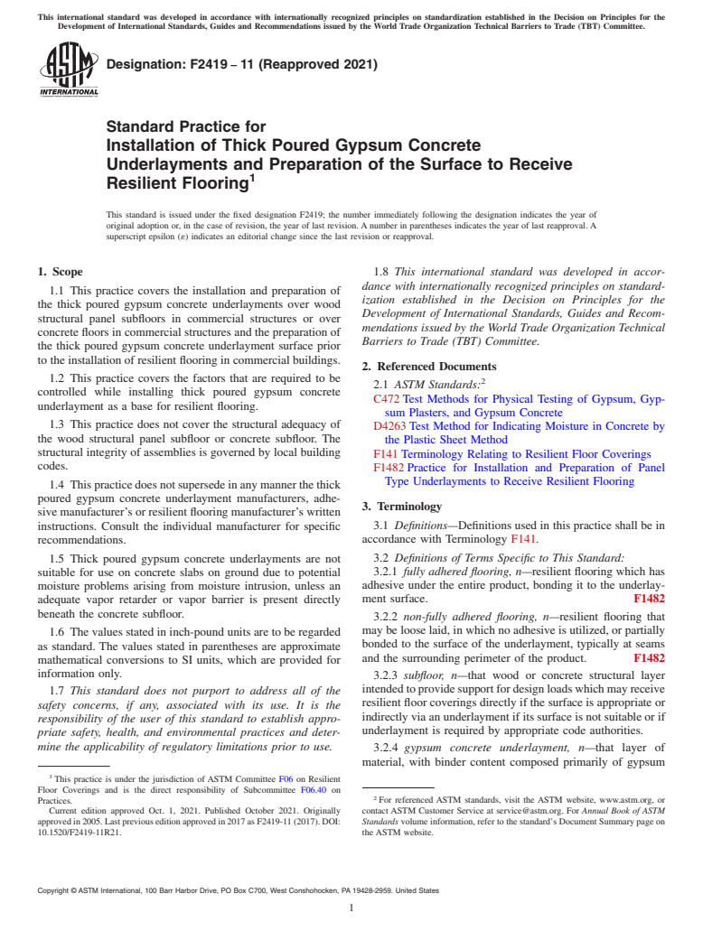 ASTM F2419-11(2021) - Standard Practice for  Installation of Thick Poured Gypsum Concrete Underlayments  and Preparation of the Surface to Receive Resilient Flooring