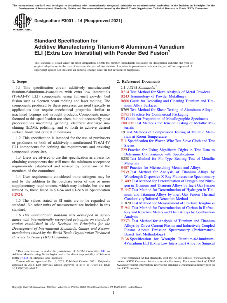 ASTM F3001-14(2021) - Standard Specification for Additive Manufacturing Titanium-6 Aluminum-4 Vanadium ELI (Extra  Low Interstitial) with Powder Bed Fusion