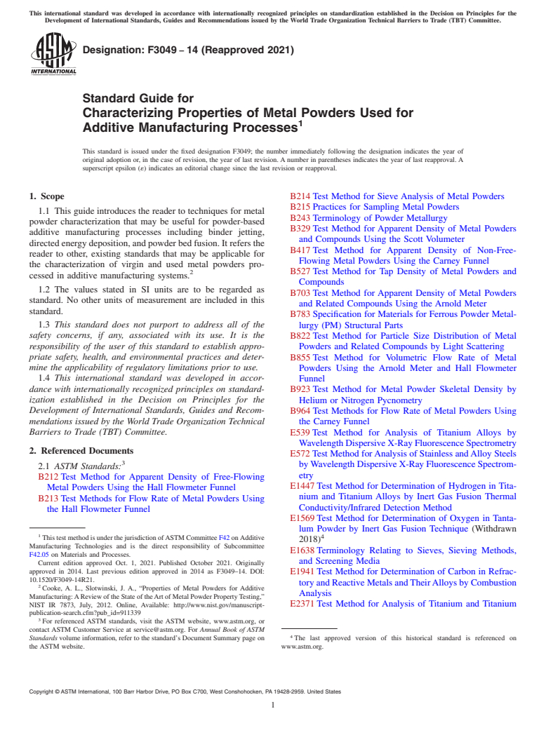 ASTM F3049-14(2021) - Standard Guide for Characterizing Properties of Metal Powders Used for Additive  Manufacturing Processes