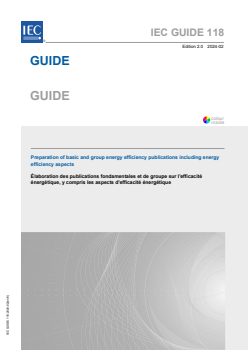 IEC GUIDE 118:2024 IEC GUIDE 118:2024 - Preparation of basic and group energy efficiency publications including energy efficiency aspects
Released:2/9/2024
Isbn:9782832256107 - Page 1 preview