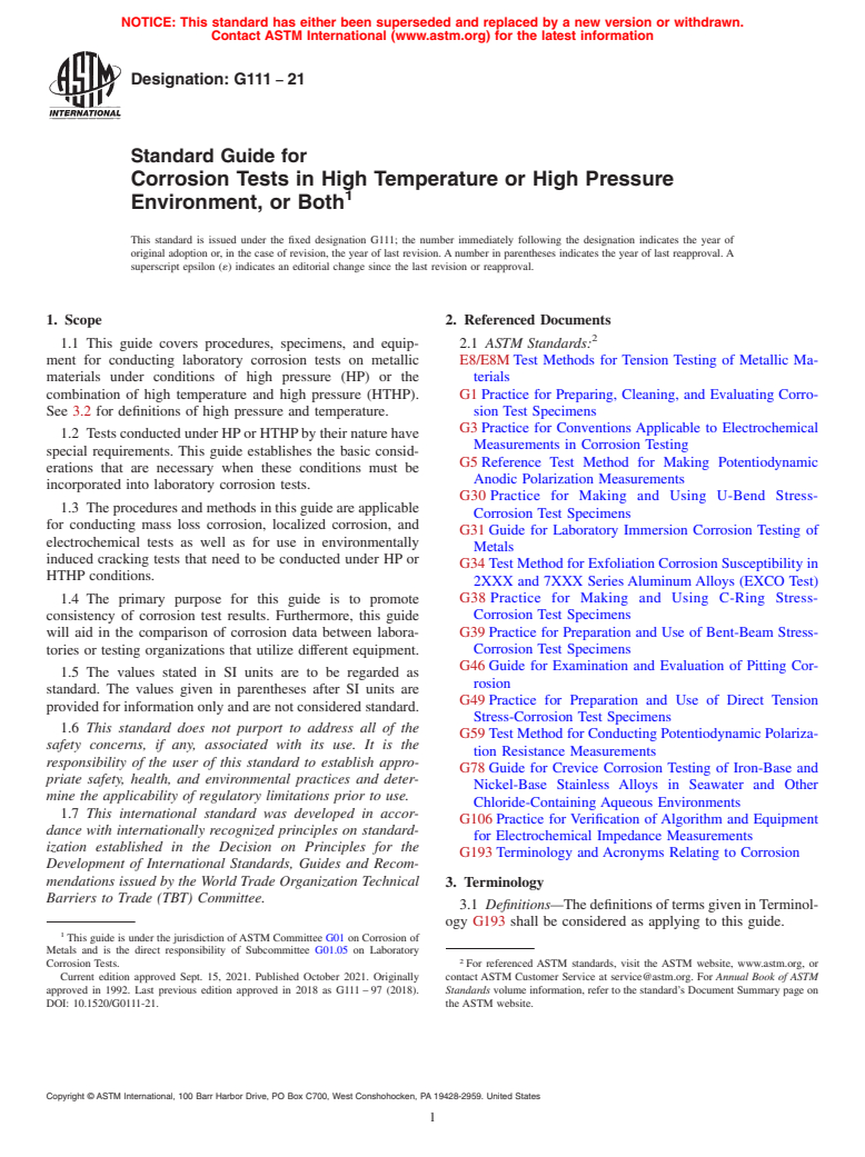 ASTM G111-21 - Standard Guide for Corrosion Tests in High Temperature or High Pressure Environment,  or Both