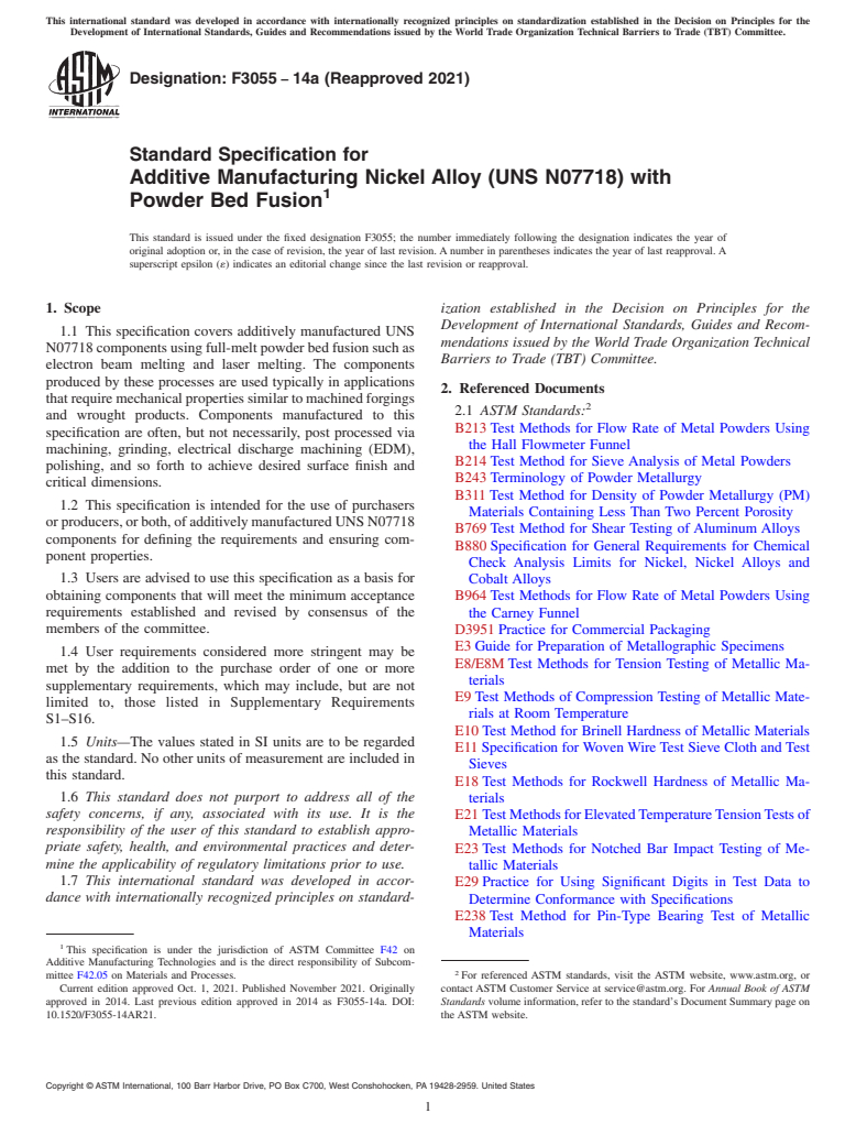 ASTM F3055-14a(2021) - Standard Specification for Additive Manufacturing Nickel Alloy (UNS N07718) with Powder  Bed Fusion