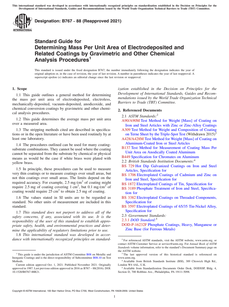 ASTM B767-88(2021) - Standard Guide for  Determining Mass Per Unit Area of Electrodeposited and Related  Coatings by Gravimetric and Other Chemical Analysis Procedures