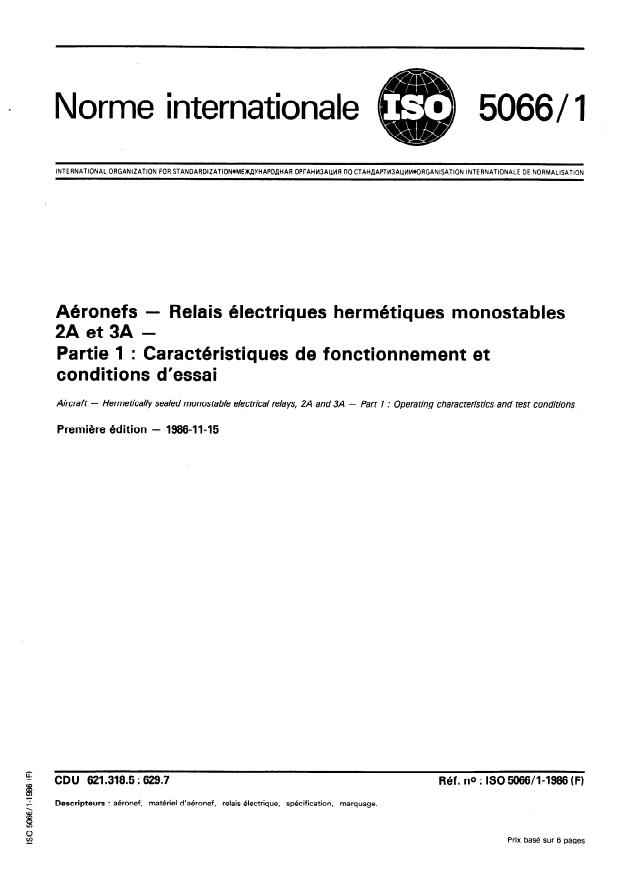 ISO 5066-1:1986 - Aéronefs -- Relais électriques hermétiques monostables 2A et 3A