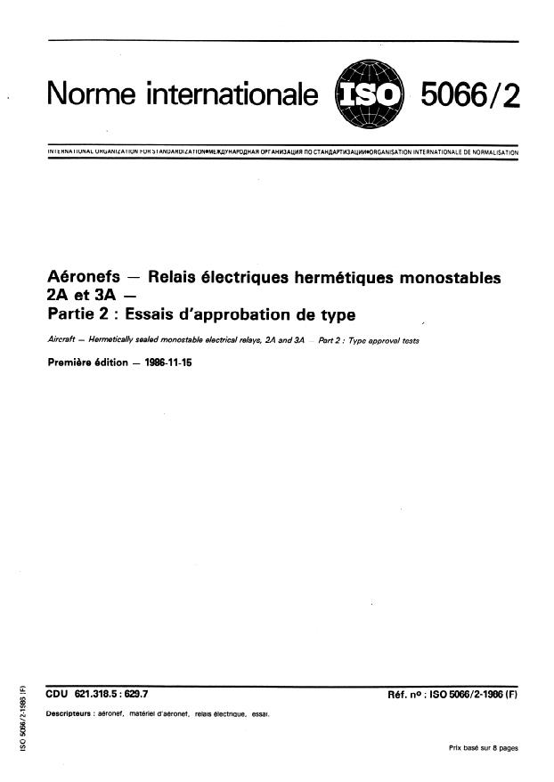 ISO 5066-2:1986 - Aéronefs -- Relais électriques hermétiques monostables 2A et 3A