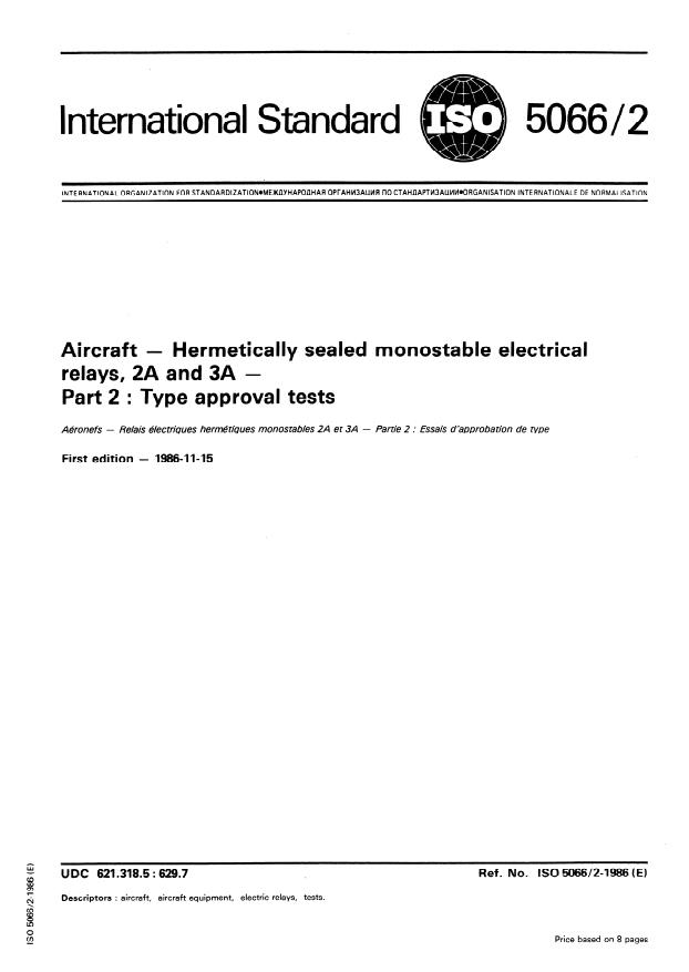 ISO 5066-2:1986 - Aircraft -- Hermetically sealed monostable electrical relays, 2A and 3A