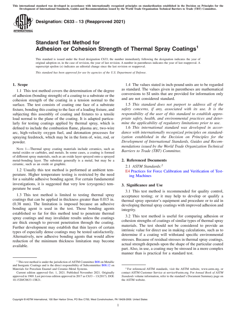 ASTM C633-13(2021) - Standard Test Method for  Adhesion or Cohesion Strength of Thermal Spray Coatings