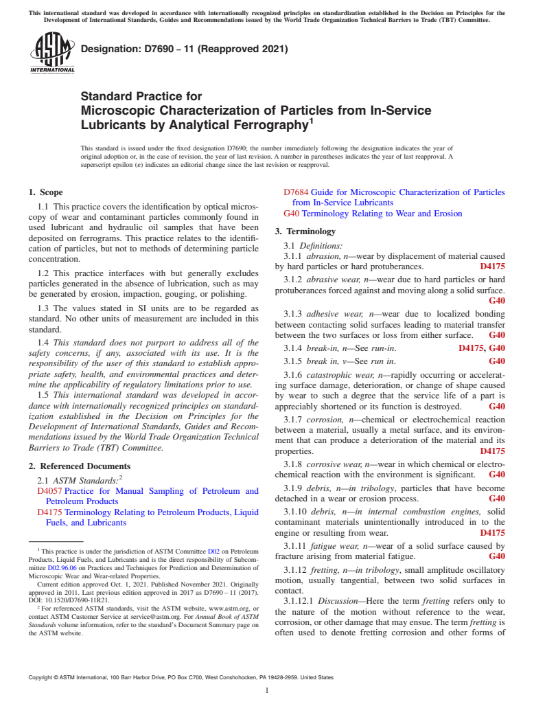 ASTM D7690-11(2021) - Standard Practice for  Microscopic Characterization of Particles from In-Service Lubricants  by Analytical Ferrography