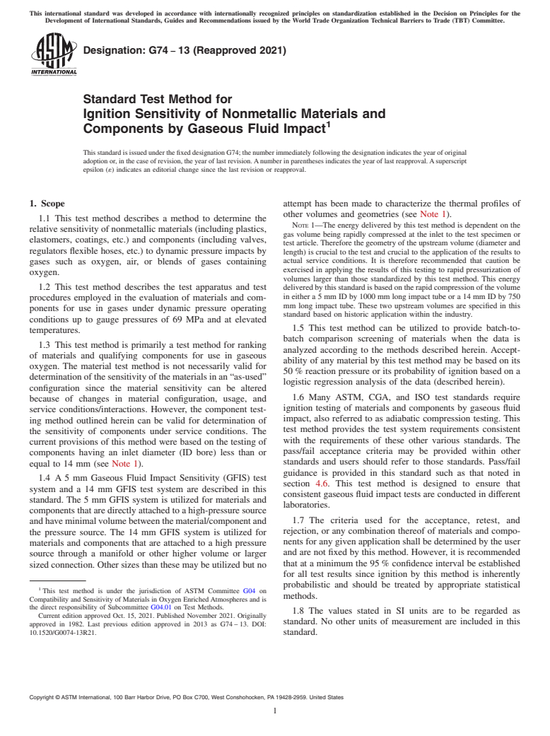 ASTM G74-13(2021) - Standard Test Method for  Ignition Sensitivity of Nonmetallic Materials and Components  by Gaseous Fluid Impact