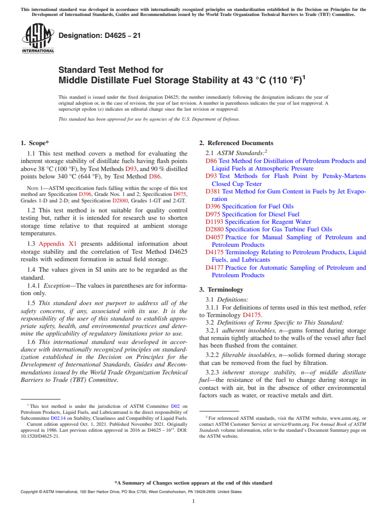 ASTM D4625-21 - Standard Test Method for  Middle Distillate Fuel Storage Stability at 43 °C  (110 °F)