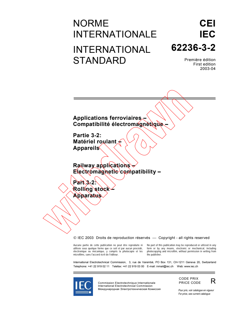 IEC 62236-3-2:2003 - Railway applications - Electromagnetic compatibility - Part 3-2: Rolling stock - Apparatus
Released:4/24/2003
Isbn:2831869366