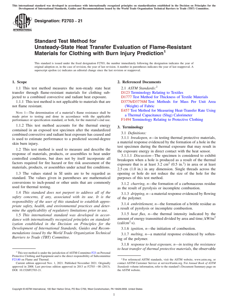 ASTM F2703-21 - Standard Test Method for Unsteady-State Heat Transfer Evaluation of Flame-Resistant  Materials for Clothing with Burn Injury Prediction