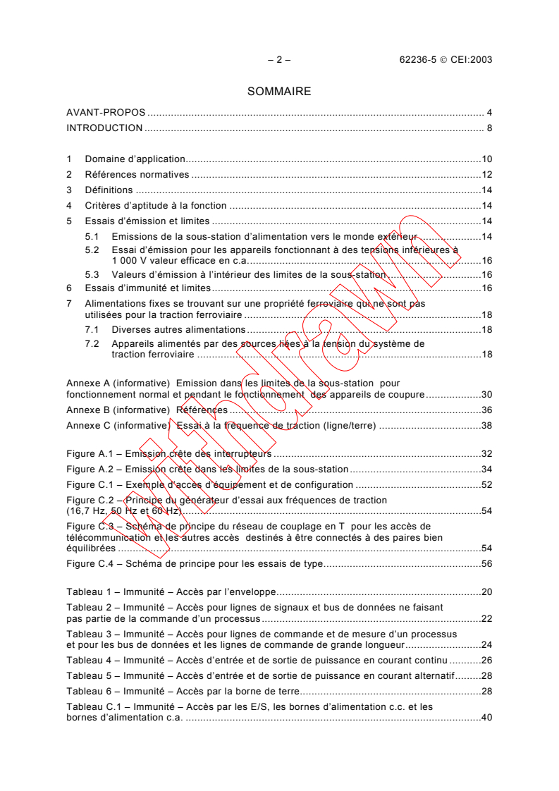 IEC 62236-5:2003 IEC 62236-5:2003 - Railway applications - Electromagnetic compatibility - Part 5: Emission and immunity of fixed power supply installations and apparatus
Released:4/24/2003
Isbn:2831869331 - Page 4 preview