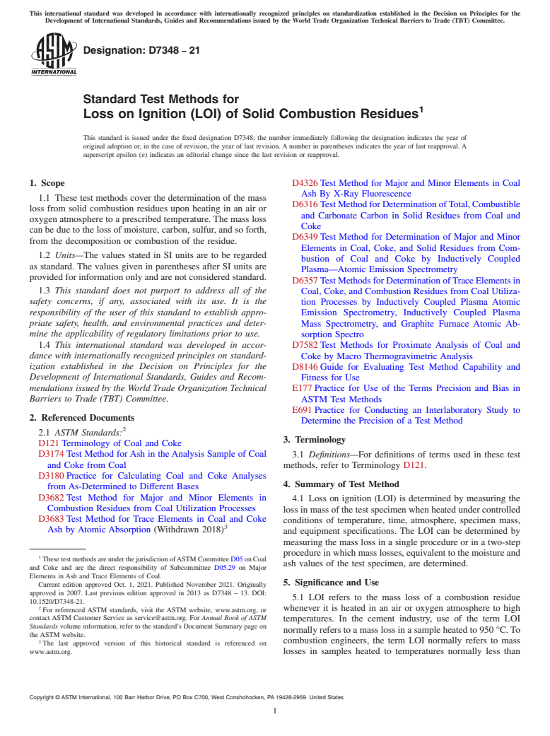ASTM D7348-21 - Standard Test Methods for   Loss on Ignition (LOI) of Solid Combustion Residues