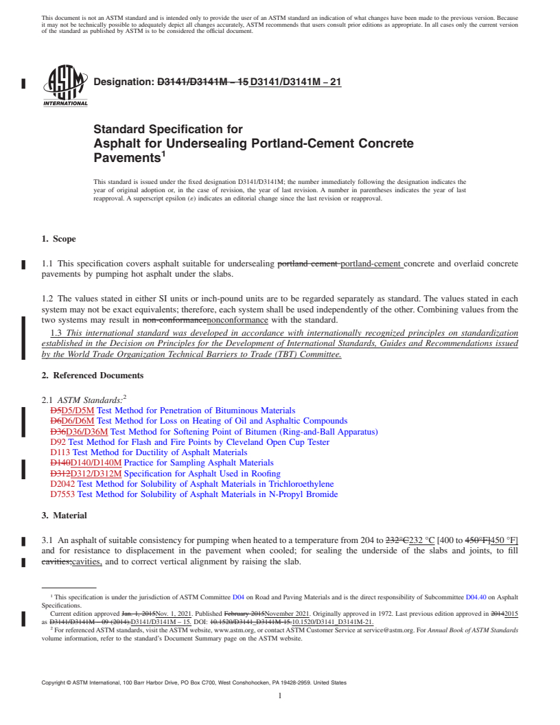 REDLINE ASTM D3141/D3141M-21 - Standard Specification for Asphalt for Undersealing Portland-Cement Concrete Pavements