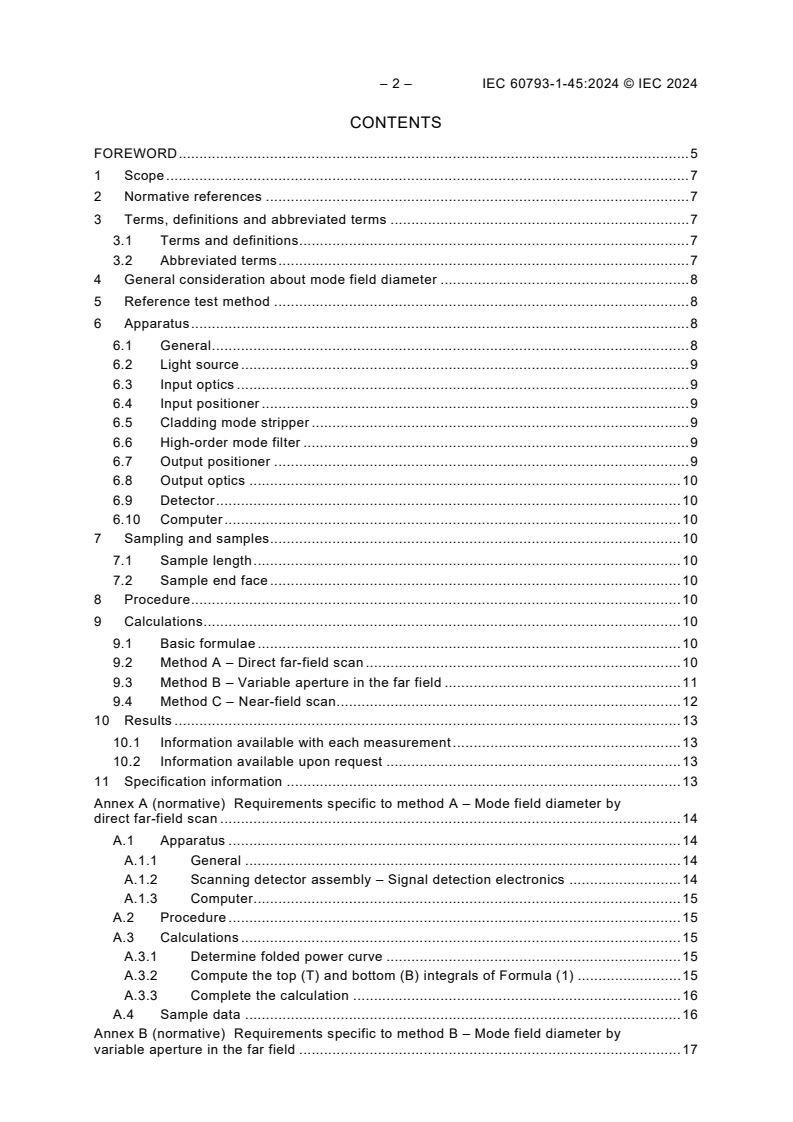 IEC 60793-1-45:2024 IEC 60793-1-45:2024 - Optical fibres - Part 1-45: Measurement methods and test procedures - Mode field diameter
Released:4/19/2024
Isbn:9782832286395 - Page 4 preview