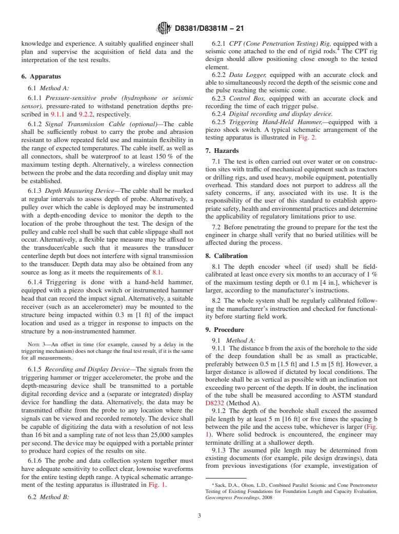 ASTM D8381/D8381M-21 - Standard Test Methods for Measuring the Depth of Deep Foundations by Parallel Seismic  Logging