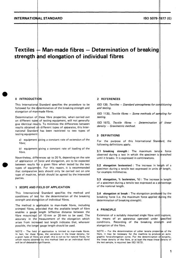 ISO 5079:1977 - Textiles -- Man-made fibres -- Determination of breaking strength and elongation of individual fibres