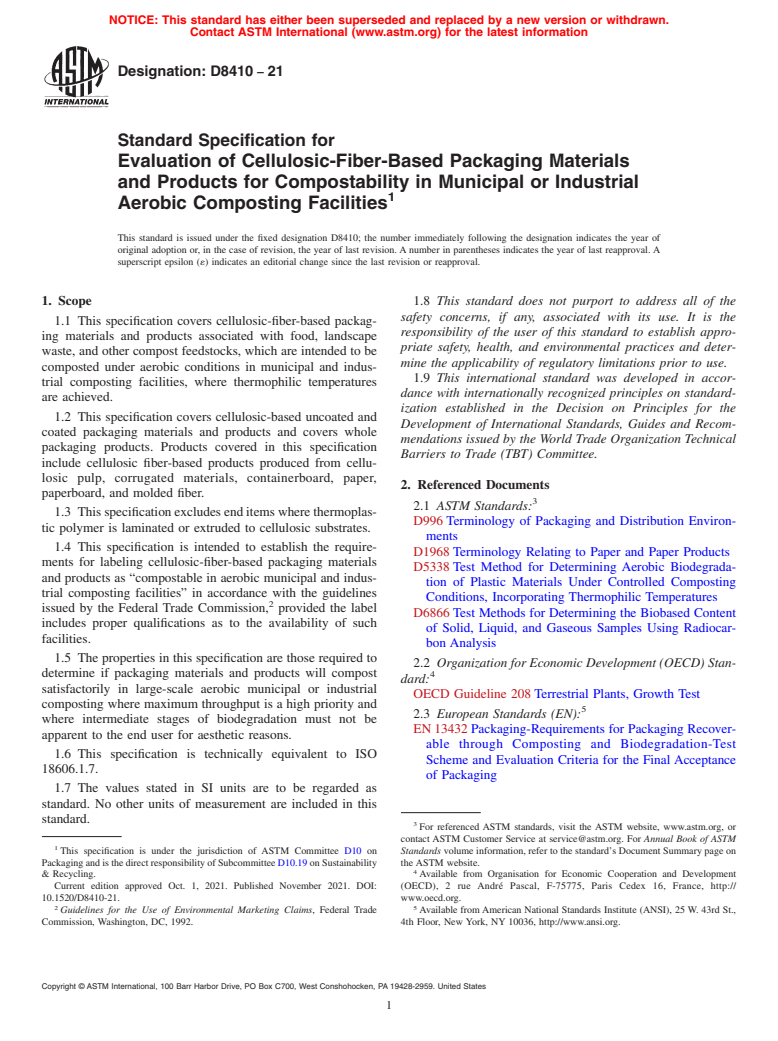 ASTM D8410-21 - Standard Specification for Evaluation of Cellulosic-Fiber-Based Packaging Materials and  Products for Compostability in Municipal or Industrial Aerobic Composting  Facilities