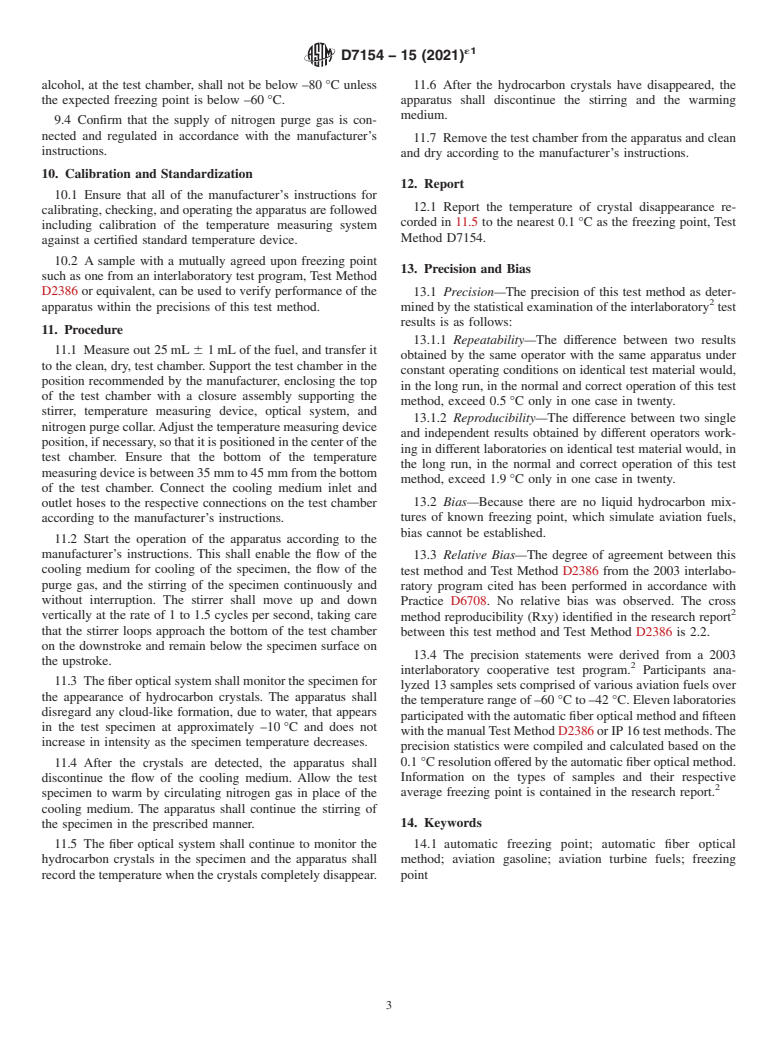 ASTM D7154-15(2021)e1 - Standard Test Method for  Freezing Point of Aviation Fuels (Automatic Fiber Optical Method)