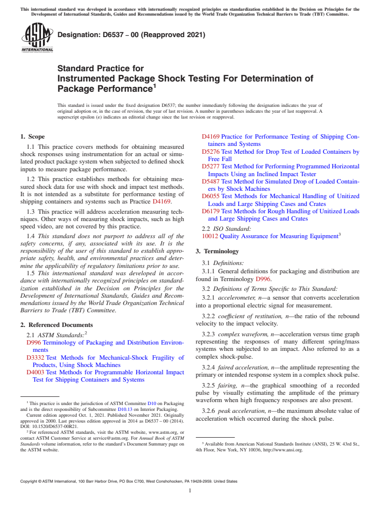 ASTM D6537-00(2021) - Standard Practice for  Instrumented Package Shock Testing For Determination of Package   Performance