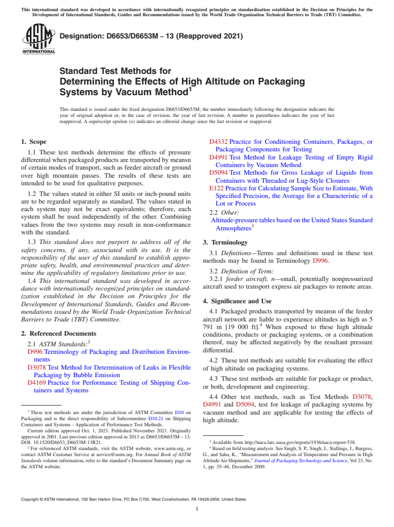 ASTM D6653/D6653M-13(2021) - Standard Test Methods for  Determining the Effects of High Altitude on Packaging Systems   by Vacuum Method