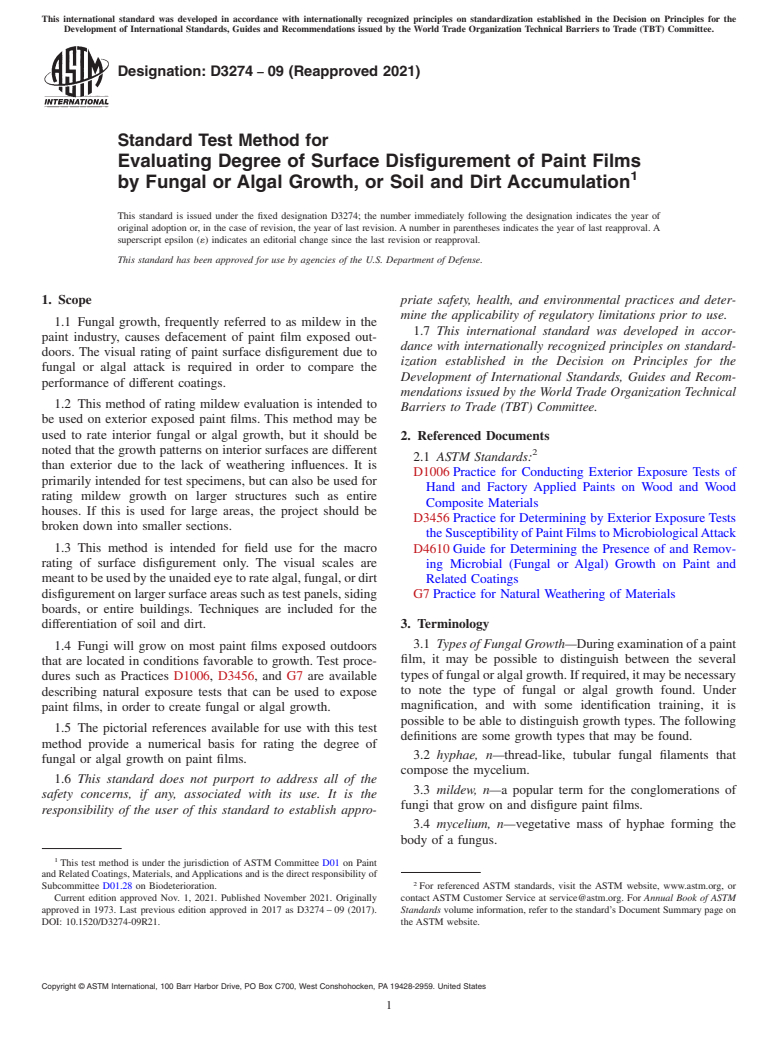 ASTM D3274-09(2021) - Standard Test Method for Evaluating Degree of Surface Disfigurement of Paint Films by   Fungal  or Algal Growth, or Soil and Dirt Accumulation