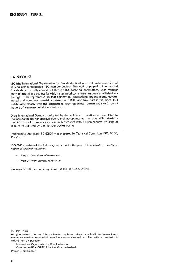 ISO 5085-1:1989 ISO 5085-1:1989 - Textiles — Determination of thermal resistance — Part 1: Low thermal resistance
Released:11/2/1989 - Page 2 preview