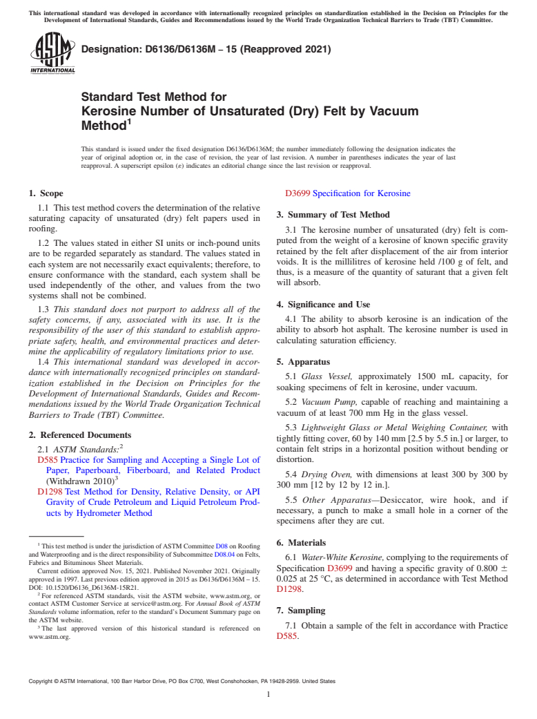 ASTM D6136/D6136M-15(2021) - Standard Test Method for Kerosine Number of Unsaturated (Dry) Felt by Vacuum Method