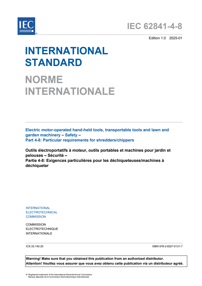 IEC 62841-4-8:2025 - Electric motor-operated hand-held tools, transportable tools and lawn and garden machinery - Safety - Part 4-8: Particular requirements for shredders/chippers
Released:31. 01. 2025
Isbn:9782832701317