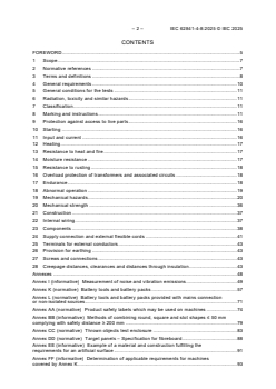 IEC 62841-4-8:2025 IEC 62841-4-8:2025 - Electric motor-operated hand-held tools, transportable tools and lawn and garden machinery - Safety - Part 4-8: Particular requirements for shredders/chippers
Released:31. 01. 2025
Isbn:9782832701317 - Page 4 preview