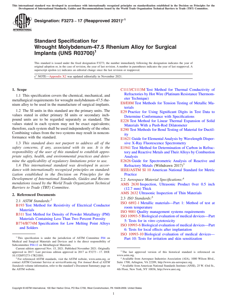 ASTM F3273-17(2021)e1 - Standard Specification for Wrought Molybdenum-47.5 Rhenium Alloy for Surgical Implants  (UNS R03700)