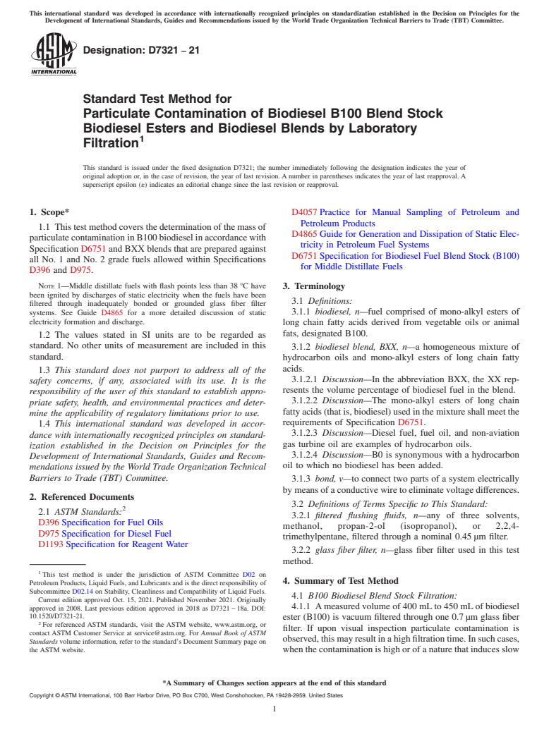 ASTM D7321-21 - Standard Test Method for  Particulate Contamination of Biodiesel B100 Blend Stock Biodiesel  Esters and Biodiesel Blends by Laboratory Filtration