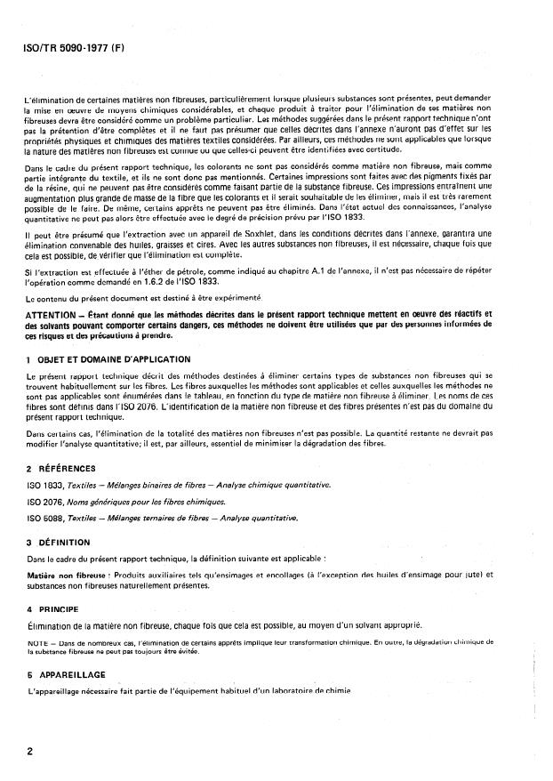 ISO/TR 5090:1977 ISO/TR 5090:1977 - Textiles -- Méthodes d'élimination des matieres non fibreuses, préalablement a l'analyse quantitative des mélanges de fibres - Page 2 preview