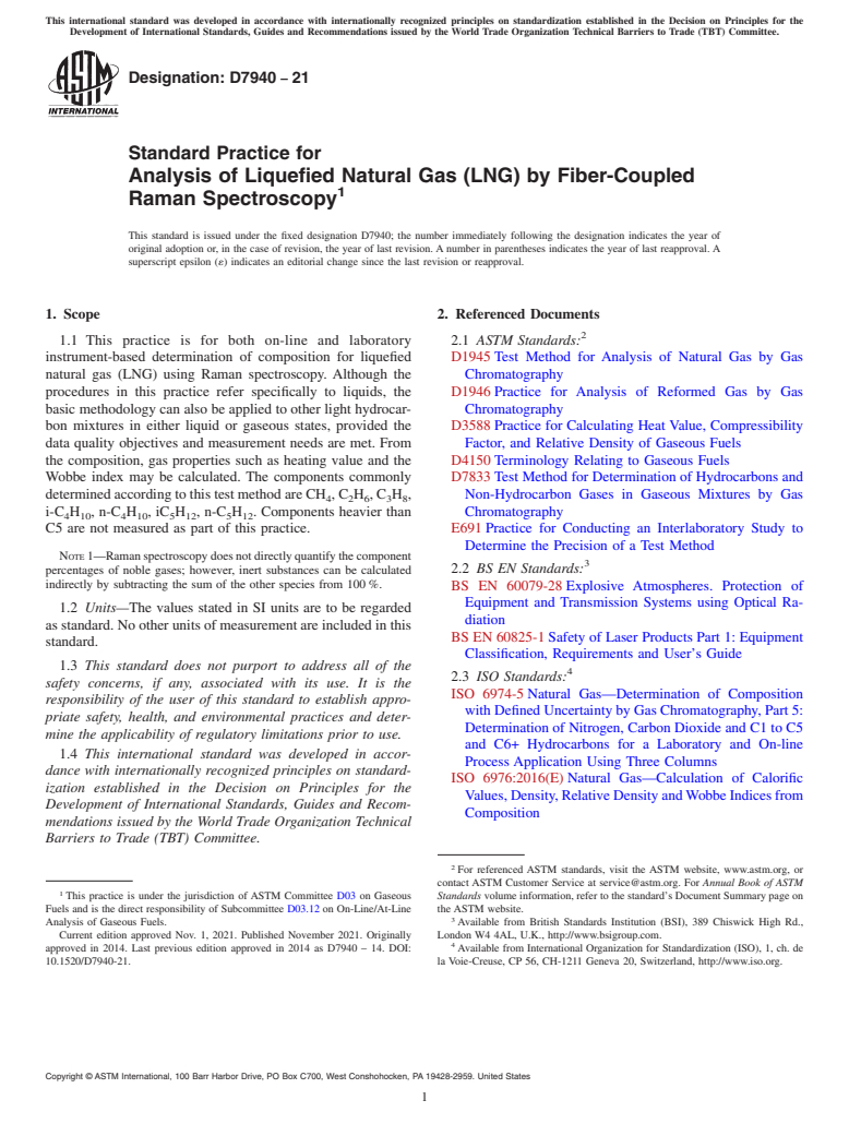 ASTM D7940-21 - Standard Practice for Analysis of Liquefied Natural Gas (LNG) by Fiber-Coupled Raman Spectroscopy