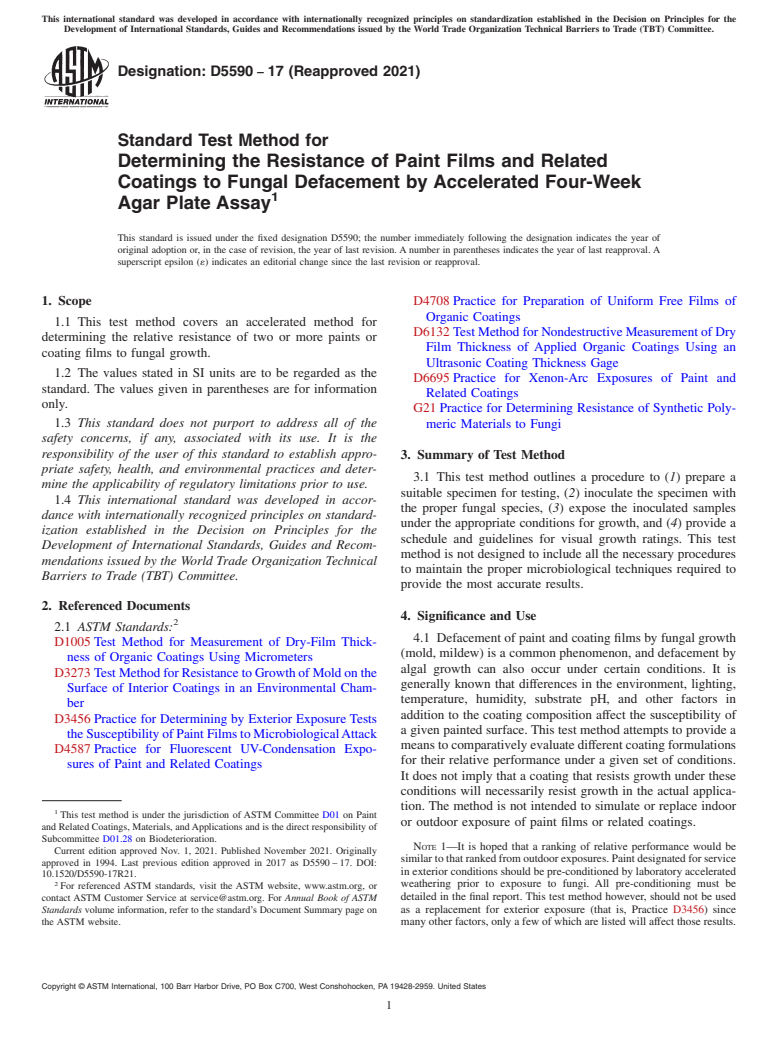 ASTM D5590-17(2021) - Standard Test Method for Determining the Resistance of Paint Films and Related Coatings   to Fungal   Defacement by Accelerated Four-Week Agar Plate Assay