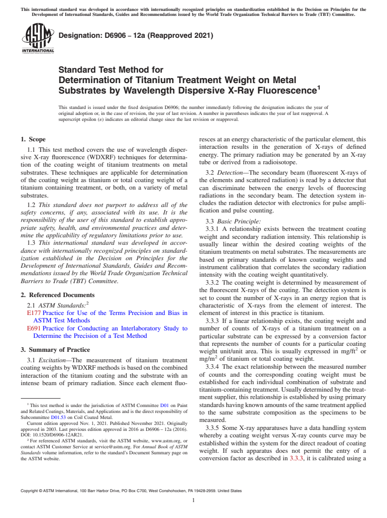 ASTM D6906-12a(2021) - Standard Test Method for Determination of Titanium Treatment Weight on Metal Substrates   by Wavelength Dispersive X-Ray Fluorescence