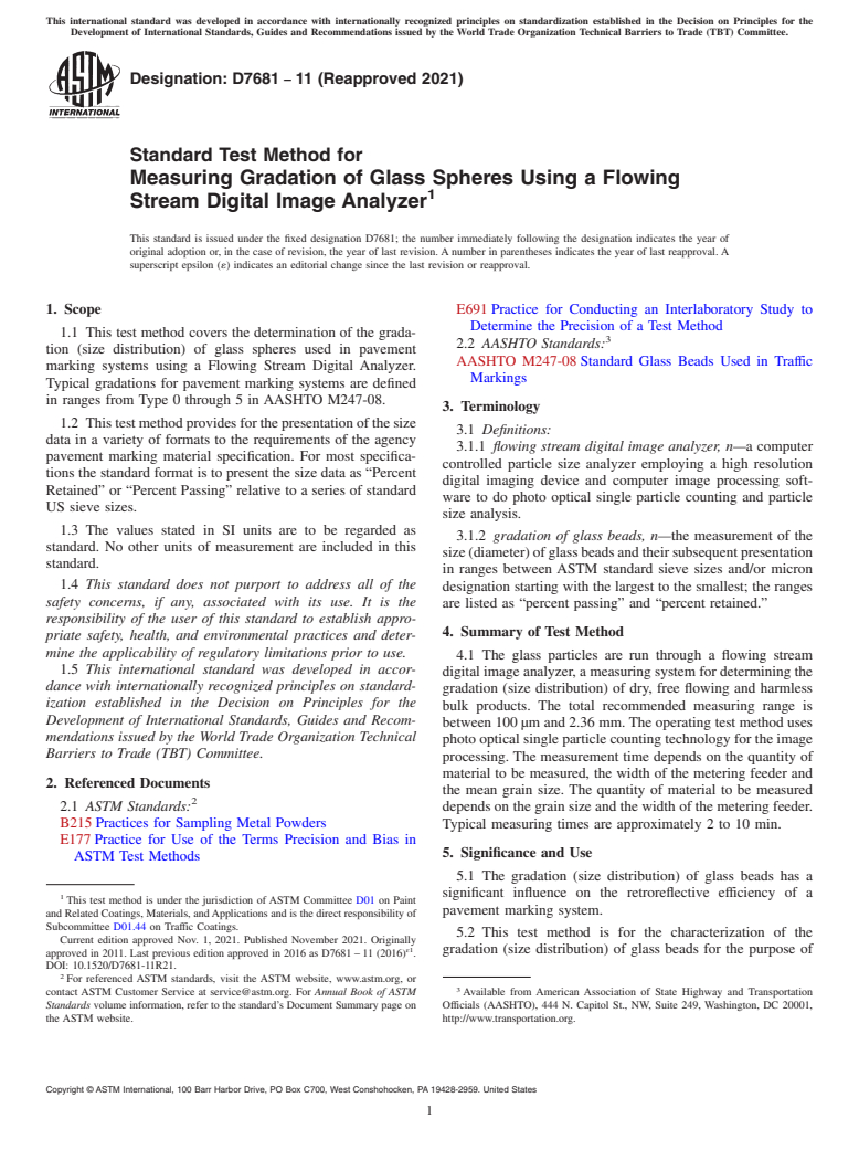 ASTM D7681-11(2021) - Standard Test Method for Measuring Gradation of Glass Spheres Using a Flowing Stream   Digital Image Analyzer