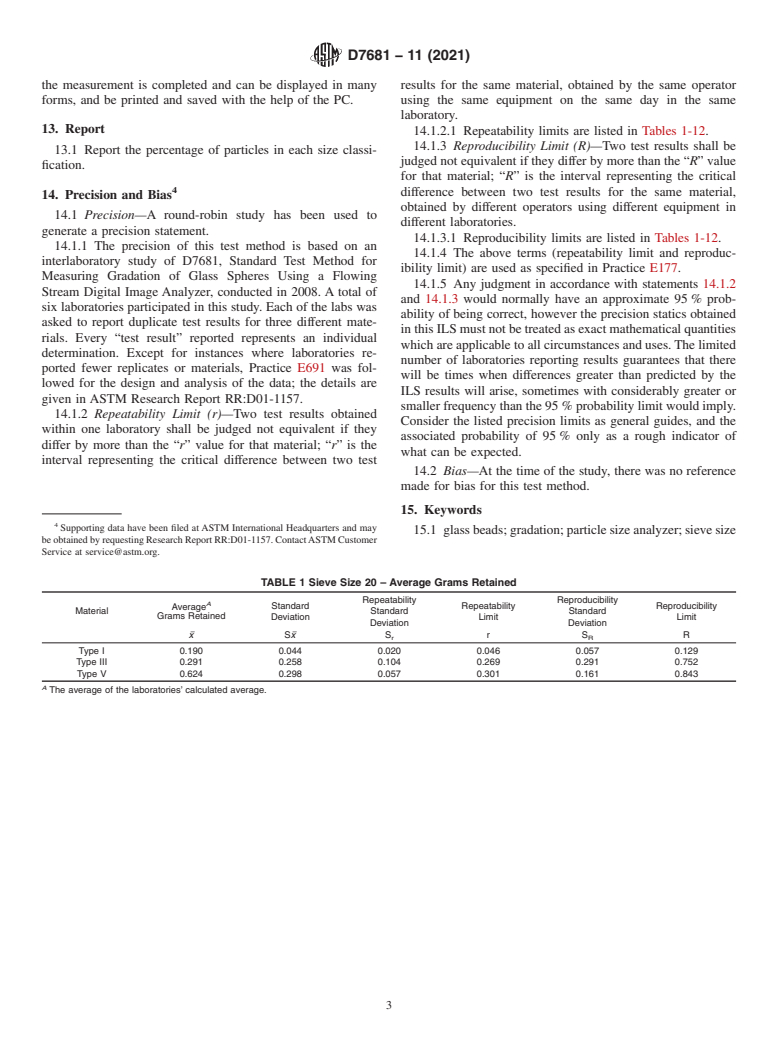 ASTM D7681-11(2021) - Standard Test Method for Measuring Gradation of Glass Spheres Using a Flowing Stream   Digital Image Analyzer